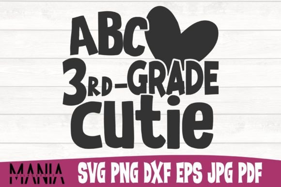 Abc Third Grade Cutie Svg Cut File Graphics and Graphic Templates Review