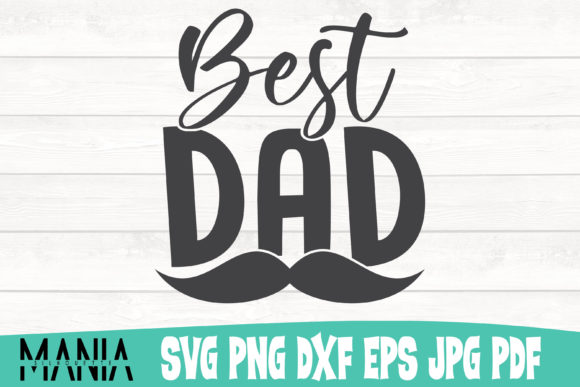 Best Dad Svg Cut File Design Graphics for Editorial and Graphic Templates