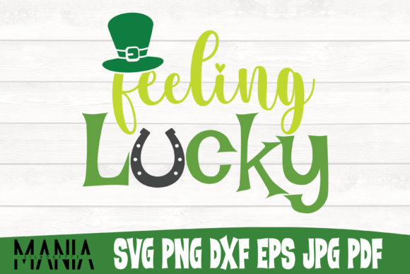 Feeling Lucky Svg Cut File Graphics and Graphic Templates Review