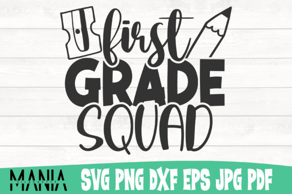 First Grade Squad SVG Design for Handmade and Print Projects
