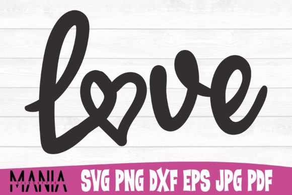 Love Svg Cut File Design Graphics & Graphic Templates