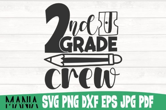 Second Grade Crew Svg Cut File Design Graphics and Graphic Templates