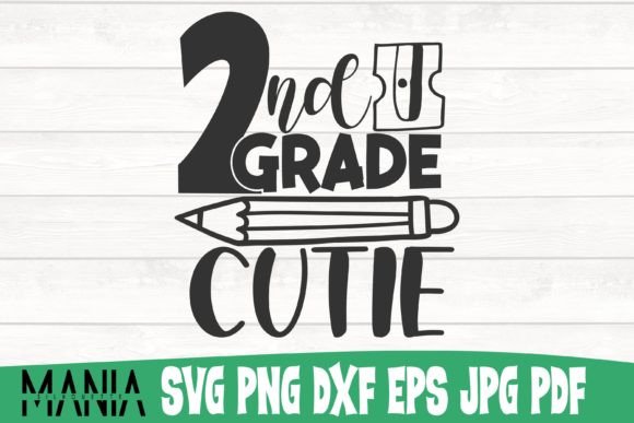Second Grade Cutie Svg Cut File Graphics Review