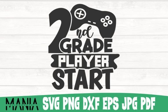 Second Grade Player Start Svg Cut File Graphics Review