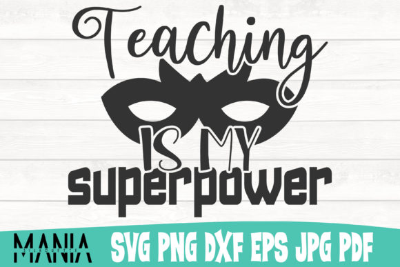 Teaching is My Superpower Svg Cut File Graphics Review