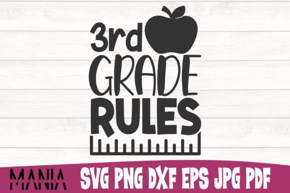 Third Grade Rules Svg Cut File Design Review