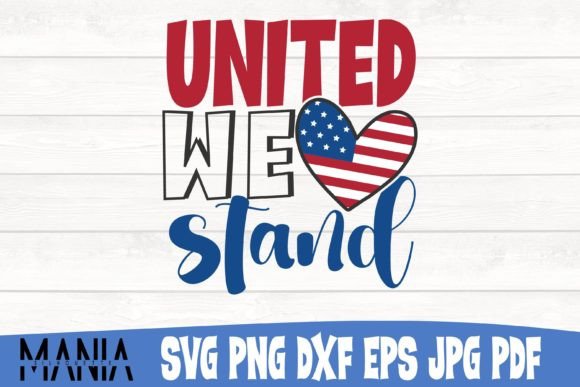 United We Stand Svg Cut File Design Graphics